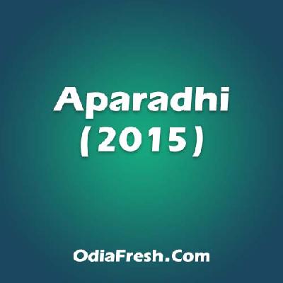 Aparadhi (2015) Aparadhi (2015)