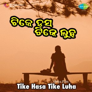 Mun Janena Tume - Tike Hasa Tike Luha (1981)